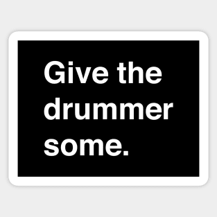 Give the drummer some Sticker